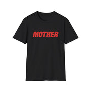 MOTHER Softstyle Tee - TalkPeng