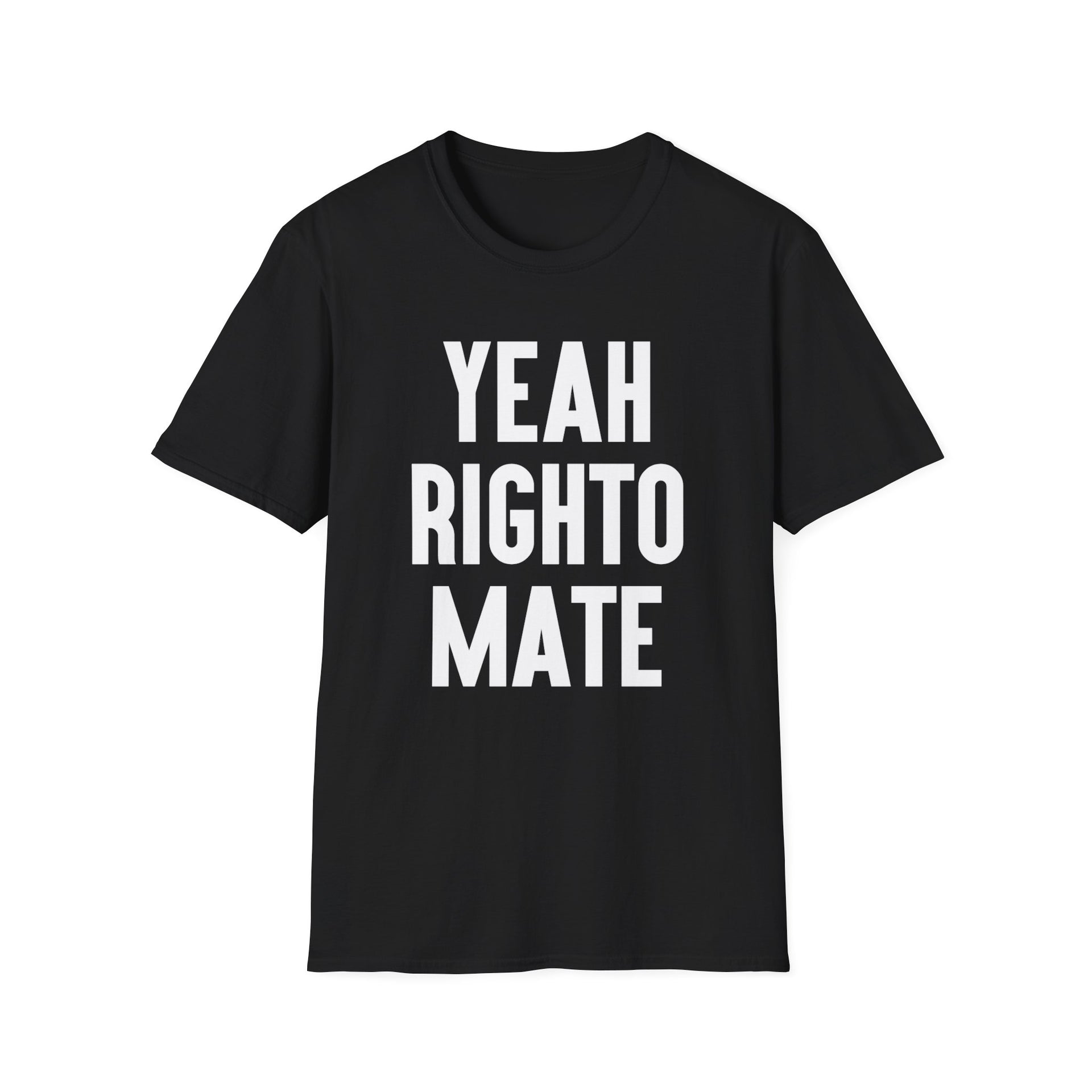 Yeah Righto Mate Softstyle Tee - TalkPeng