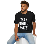 Yeah Righto Mate Softstyle Tee - TalkPeng