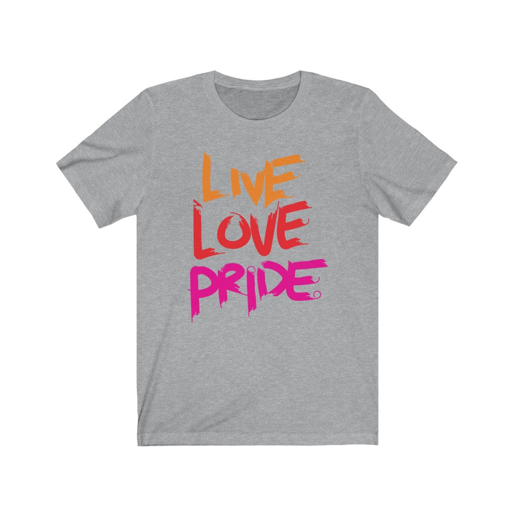 Live, Love, PRIDE Tee - TalkPeng