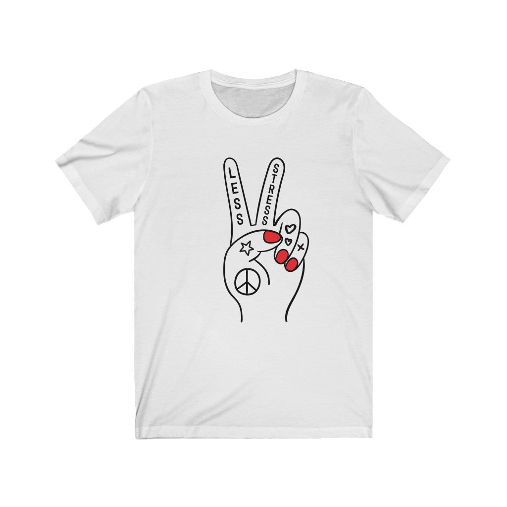 Less Stress B&W Tees - TalkPeng