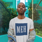 MEH Unisex Tee - TalkPeng