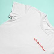 Calm Down Tee - TalkPeng