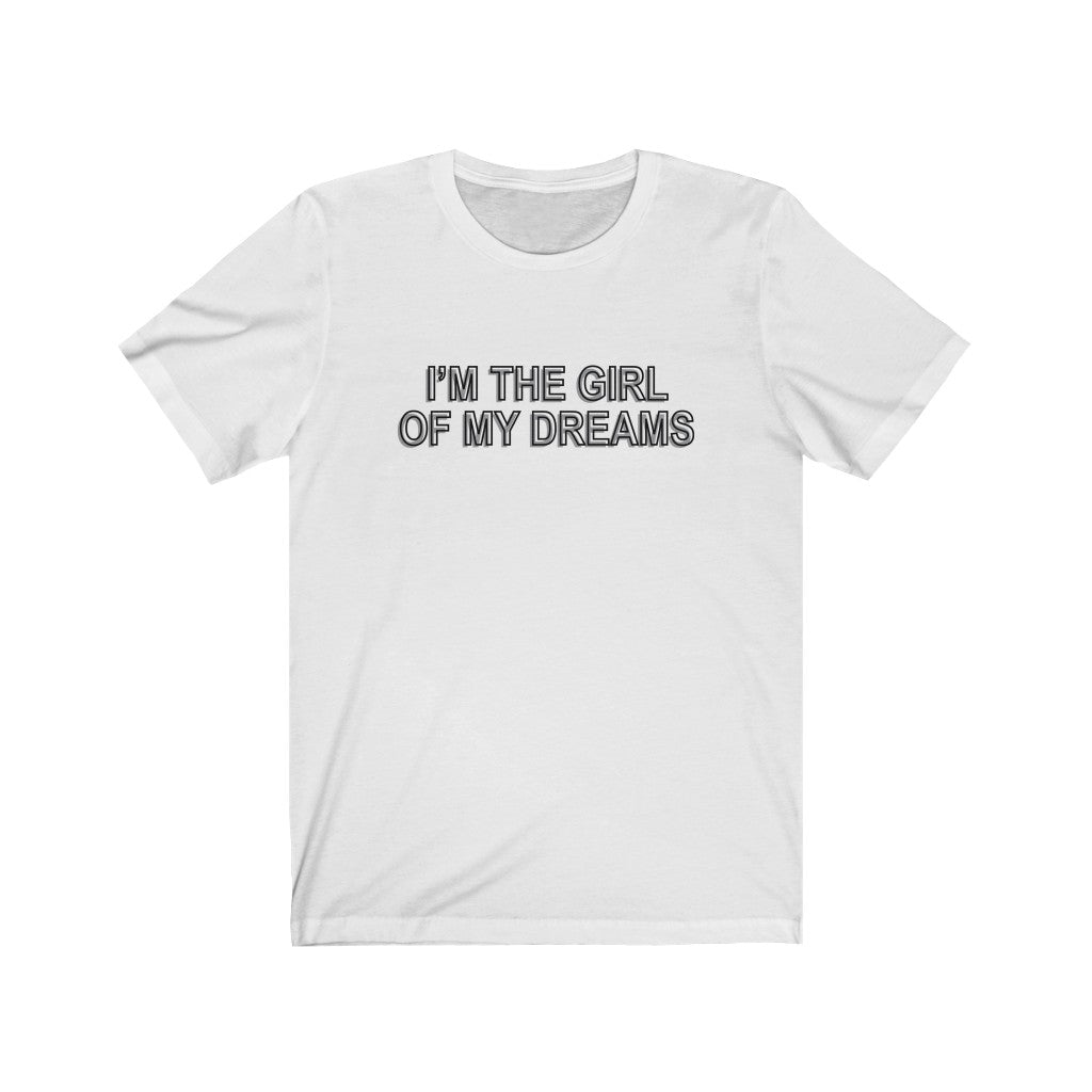 Dream Girl Tee - TalkPeng
