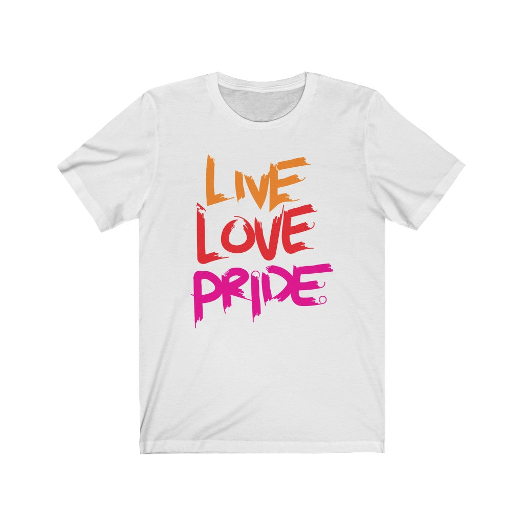 Live, Love, PRIDE Tee - TalkPeng