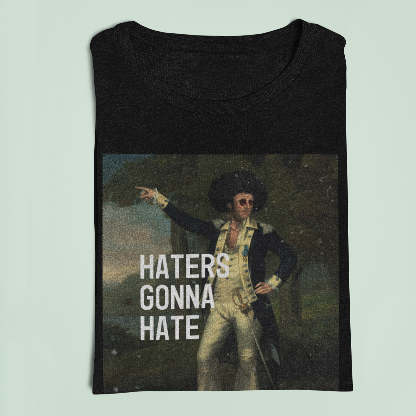 'Haters gonna hate' Tee - TalkPeng