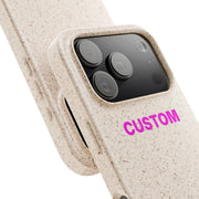 CUSTOM Biodegradable Phone Case - TalkPeng