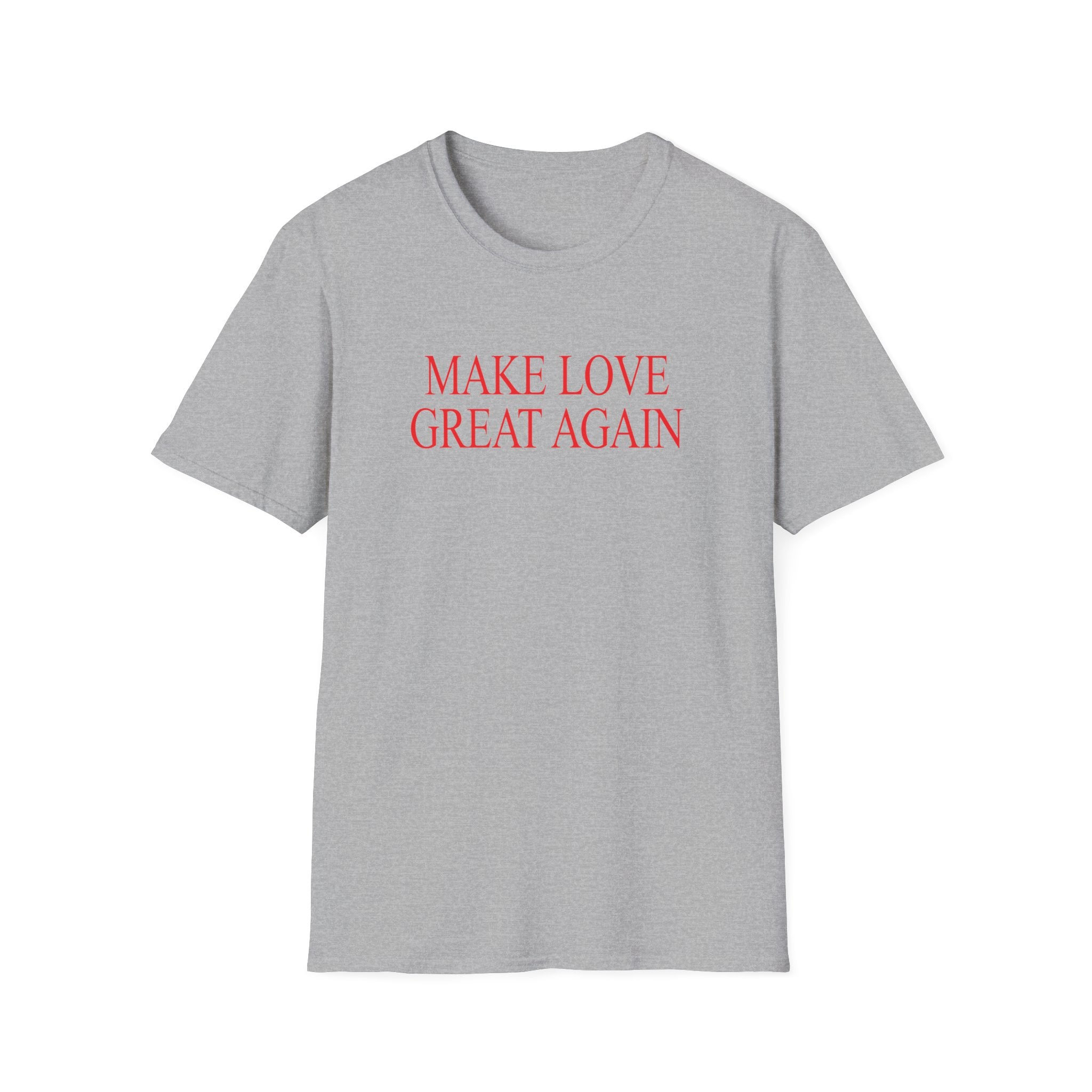 Make Love Great Again Tee