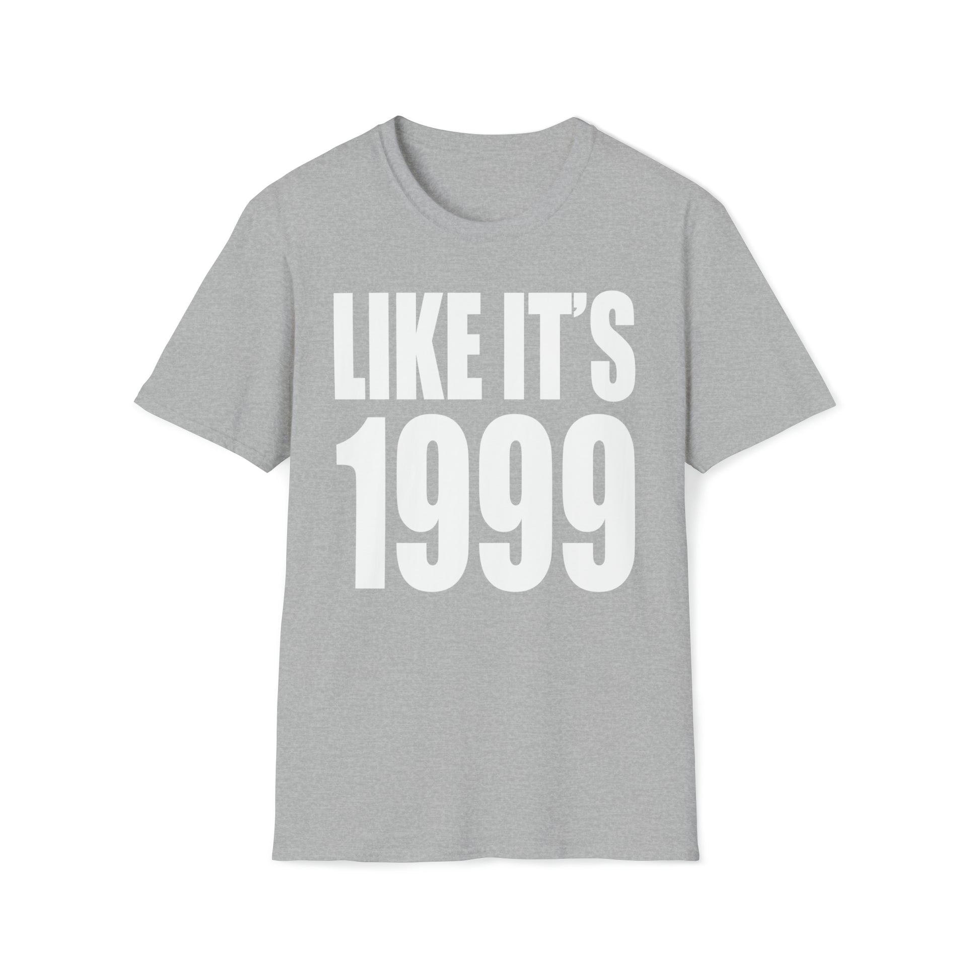 Like it's 1999 Softstyle Tee - TalkPeng
