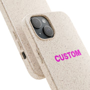 CUSTOM Biodegradable Phone Case - TalkPeng