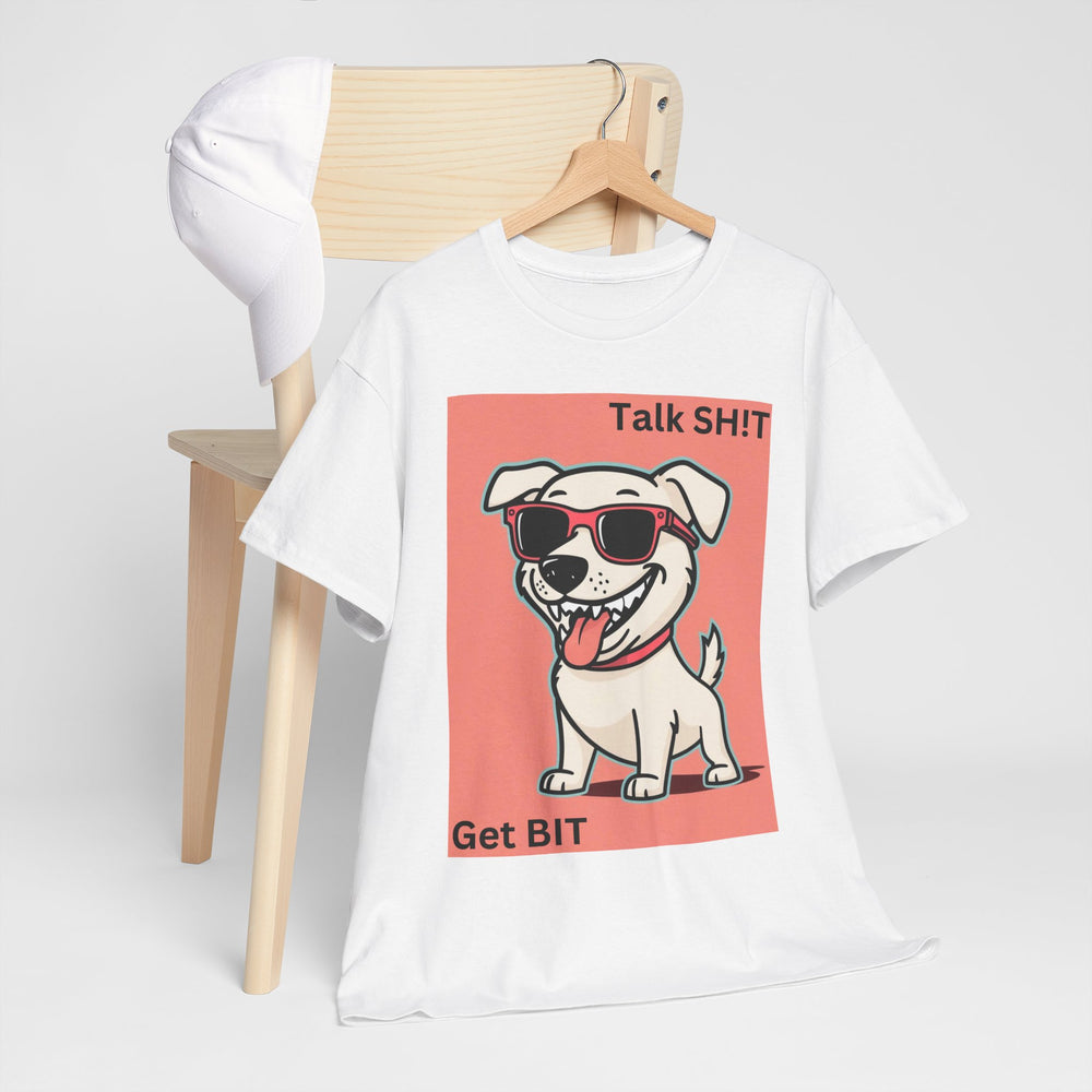 Talk Sh!t Get Bit Tee - TalkPeng