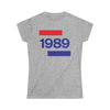 1989 Going Dutch Women's Softstyle Tee - TalkPeng