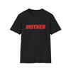 MOTHER Softstyle Tee - TalkPeng