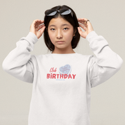 Club Birthday Sweatshirt - TalkPeng