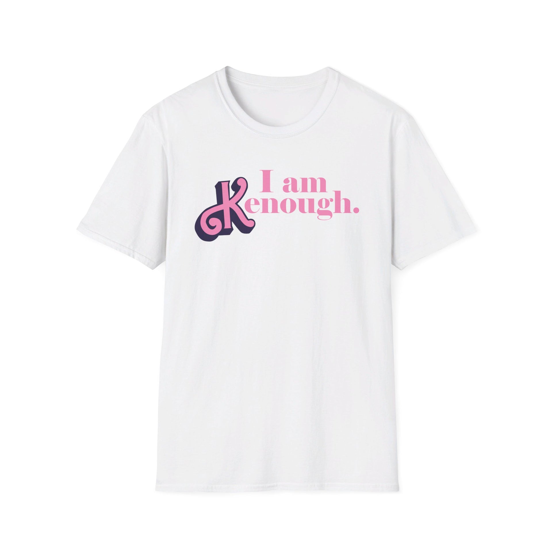 I am KENough Tee - TalkPeng