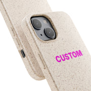 CUSTOM Biodegradable Phone Case - TalkPeng