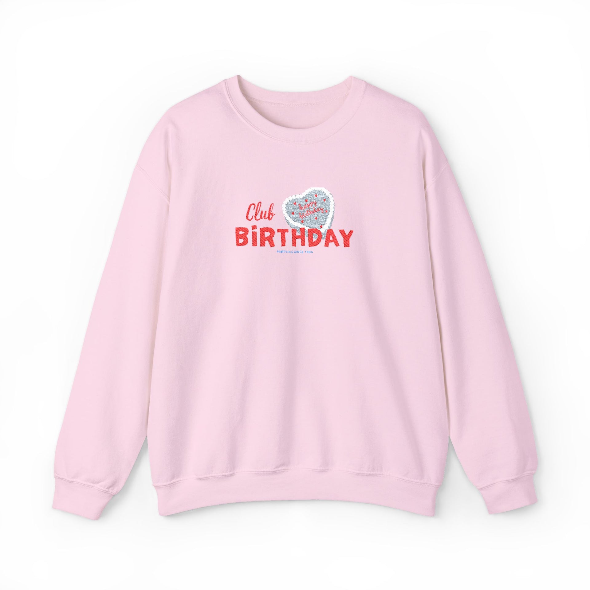 Club Birthday Sweatshirt - TalkPeng
