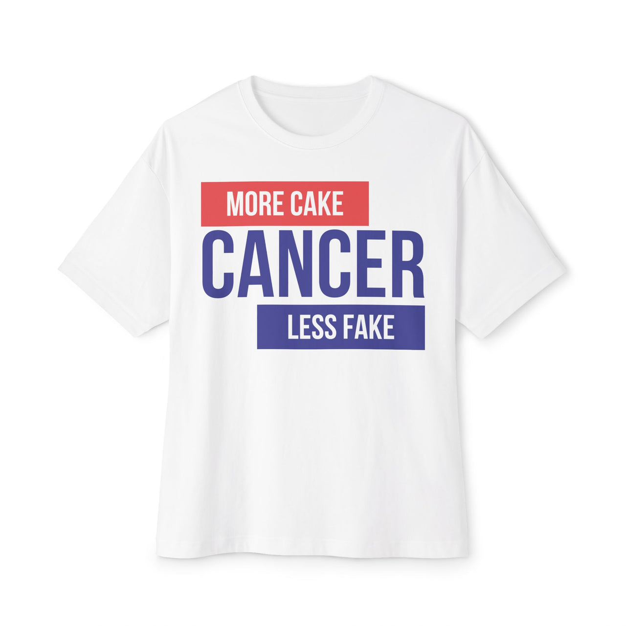 CANCER 'More Cake Less Fake' Zodiac Oversized Tee - TalkPeng