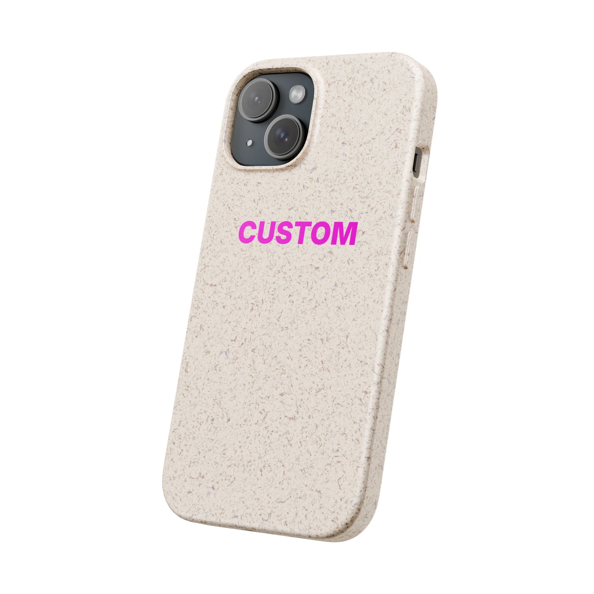 CUSTOM Biodegradable Phone Case - TalkPeng