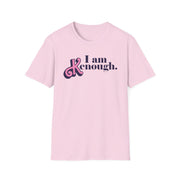 I am KENough Tee - TalkPeng