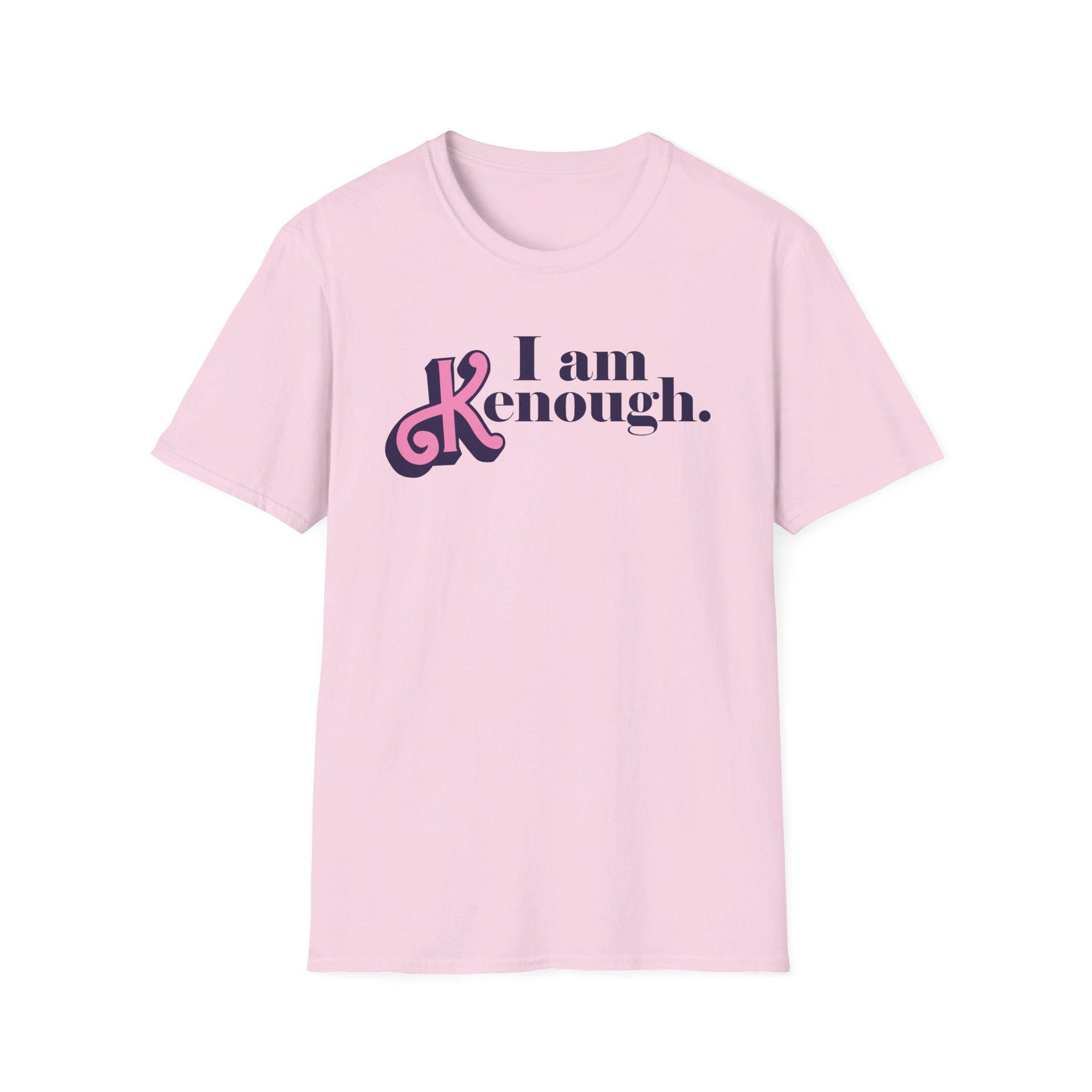 I am KENough Tee - TalkPeng