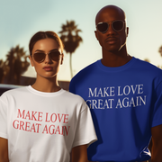 Make Love Great Again Tee - TalkPeng