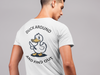 Duck Around and Find Out Tee (Back Print) - TalkPeng