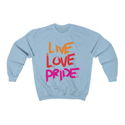 Live, Love, PRIDE Sweater - TalkPeng