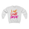 Live, Love, PRIDE Sweater - TalkPeng