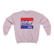 October Baby Unisex Sweater - TalkPeng