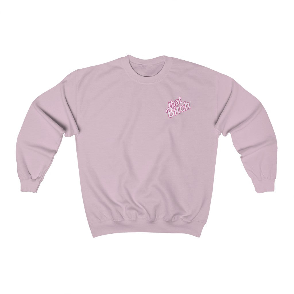 100% That Biatch Sweater - TalkPeng