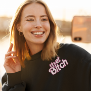 100% That Biatch Sweater - TalkPeng