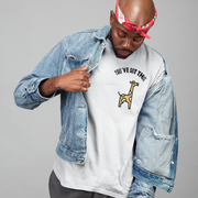 You've got this Tee - TalkPeng
