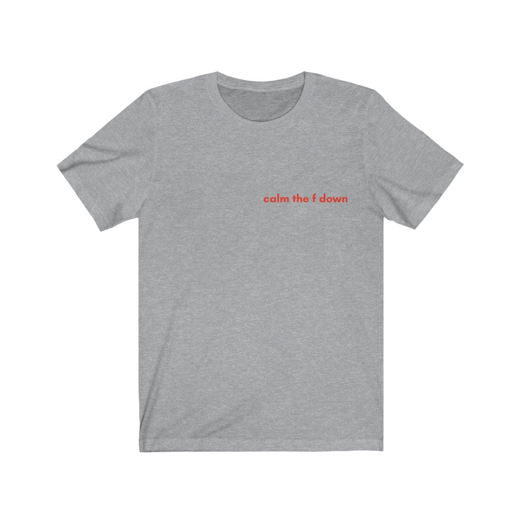 Calm Down Tee - TalkPeng