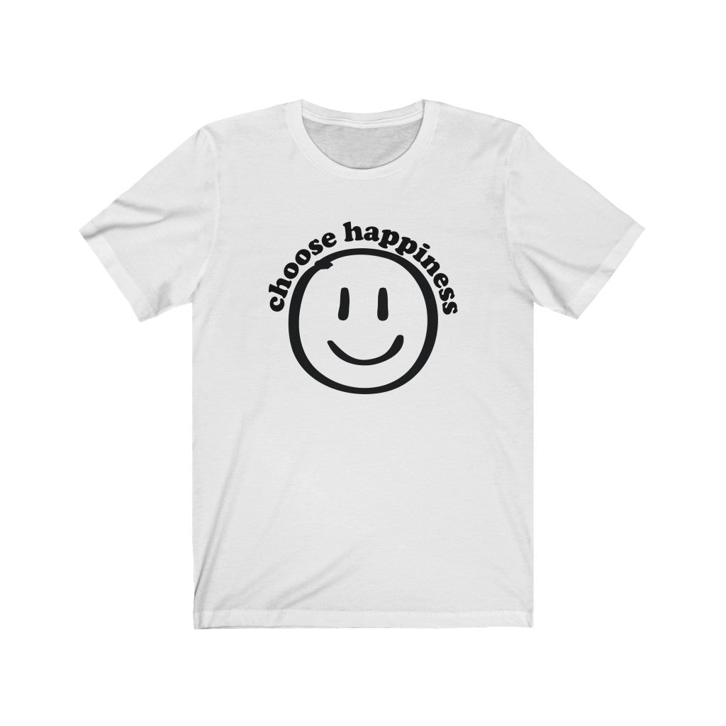 Choose Happiness B&W Tees - TalkPeng