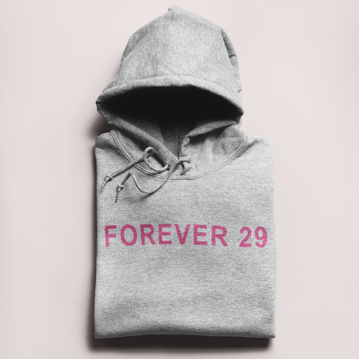 Forever 29 Hoodie - TalkPeng