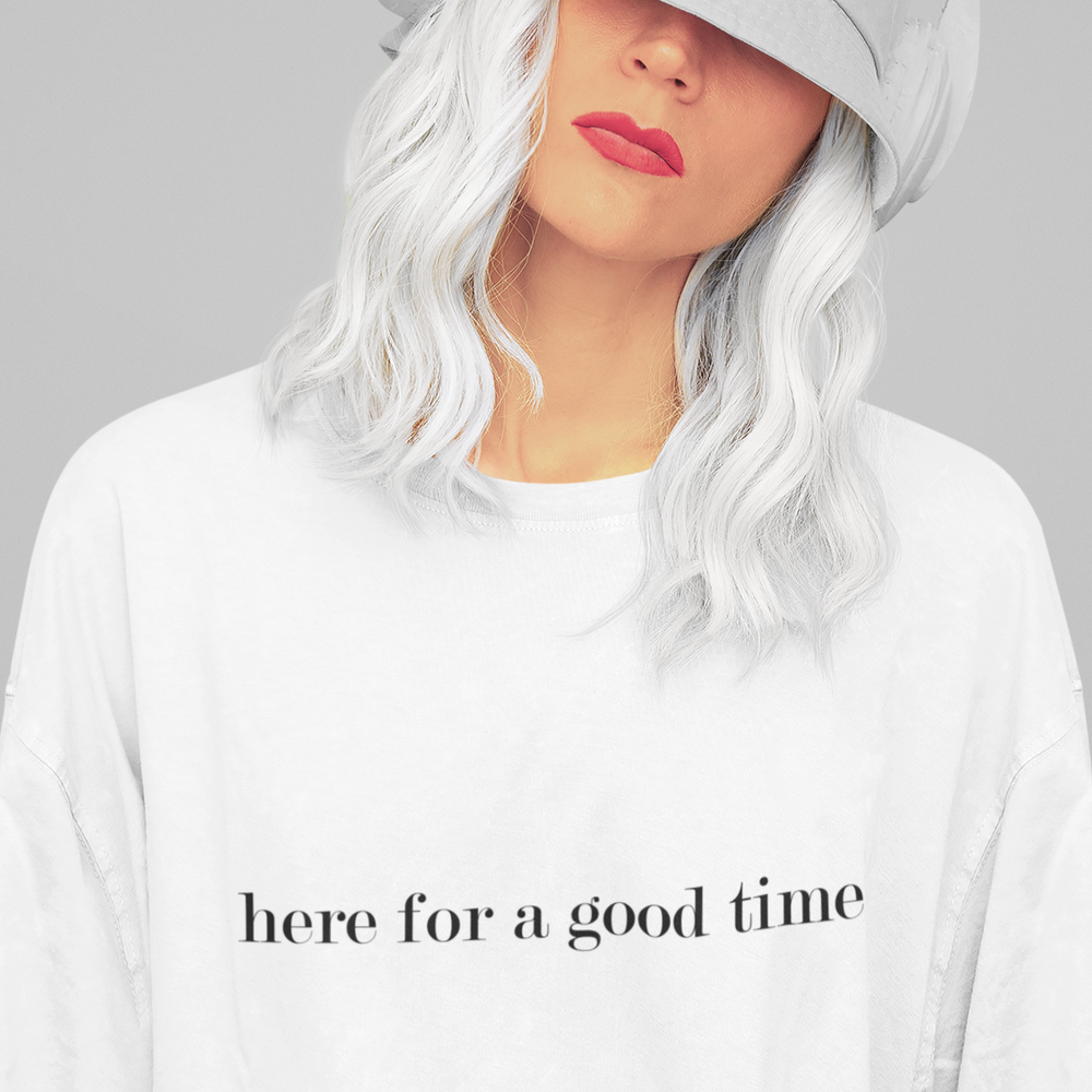 Here for a good time Softstyle Tee - TalkPeng
