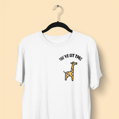 You've got this Tee - TalkPeng