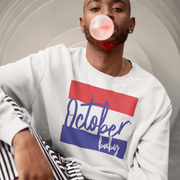 October Baby Unisex Sweater - TalkPeng