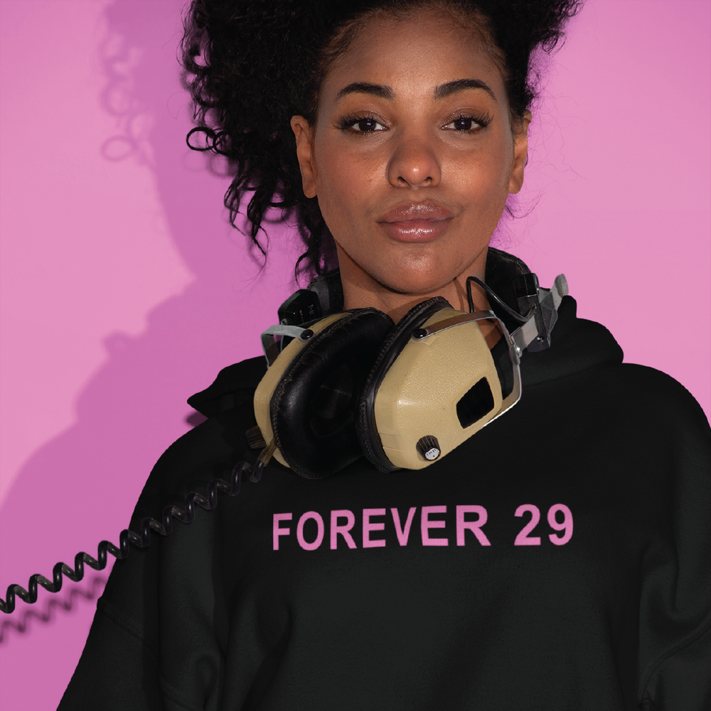 Forever 29 Hoodie - TalkPeng