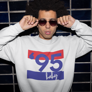 '95 Baby' Unisex Sweater - TalkPeng